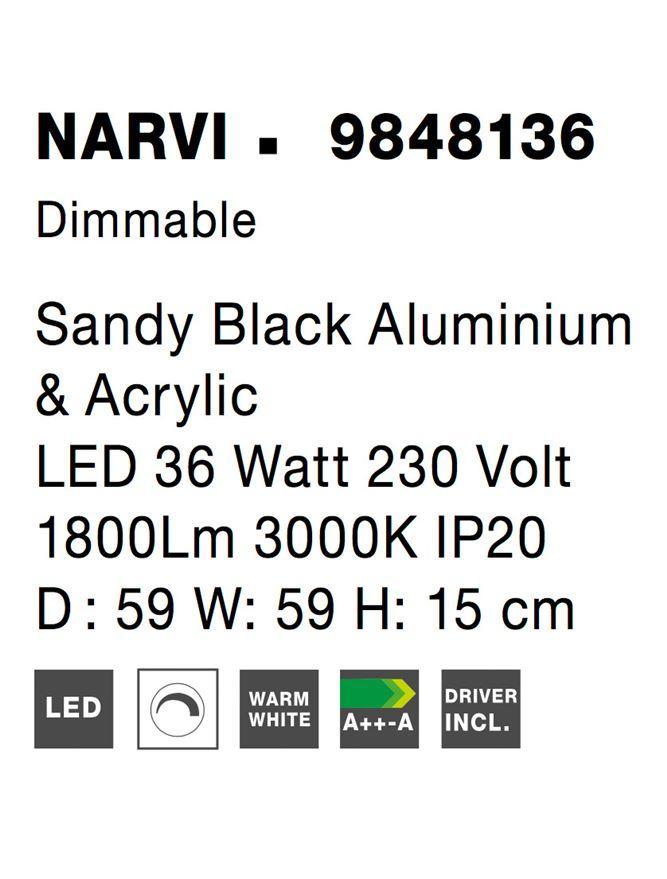 Stropní svítidlo NARVI černý hliník a akryl LED 36W 230V 3000K IP20 stmívatelné - NOVA LUCE